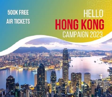 Hello Hong Kong Tourism Campaign- 500K Free Air Tickets
